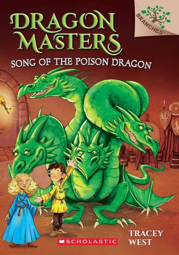 Dragon Masters 5 Song Of The Poison Dragon